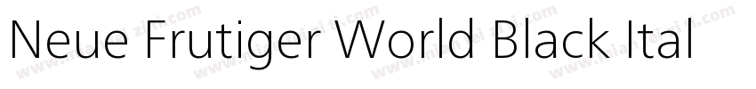 Neue Frutiger World Black Italic字体转换